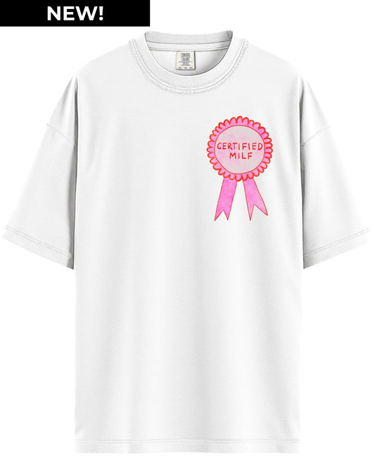 Certified Milf Graphic Tee