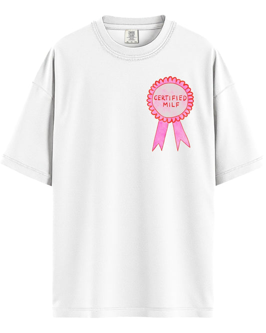 Certified Milf Graphic Tee