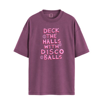 Deck The Halls With Disco Balls Relaxed Tee
