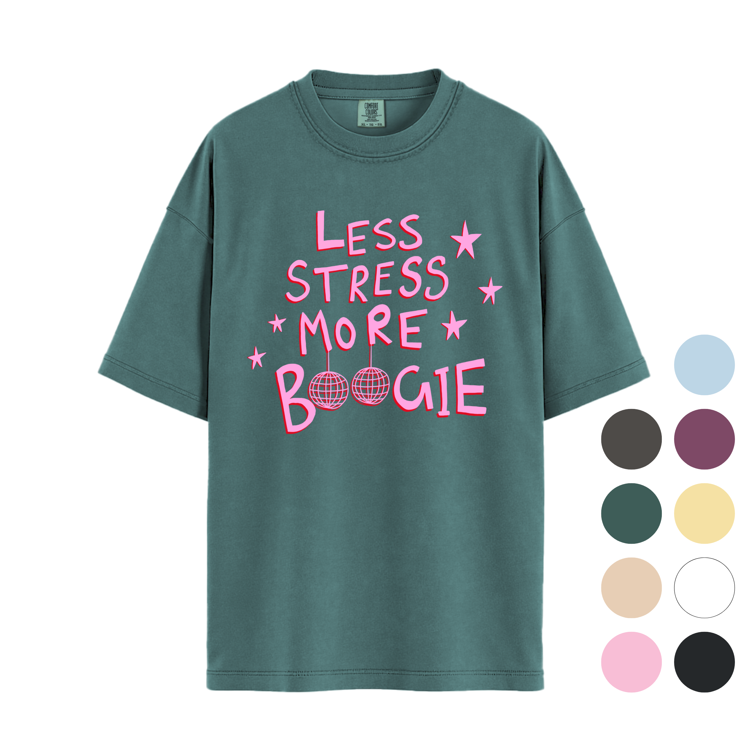 Less Stress More Boogie Relaxed Tee