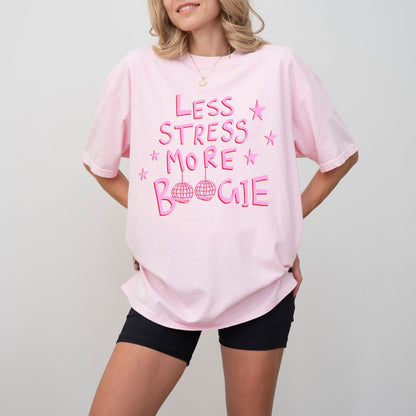 Less Stress More Boogie Relaxed Tee