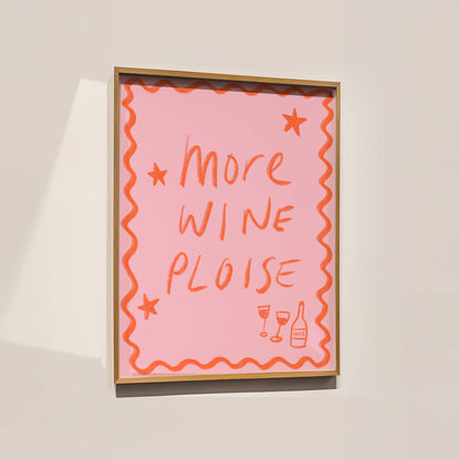 More Wine Ploise By Bad Batch (Digital Only)