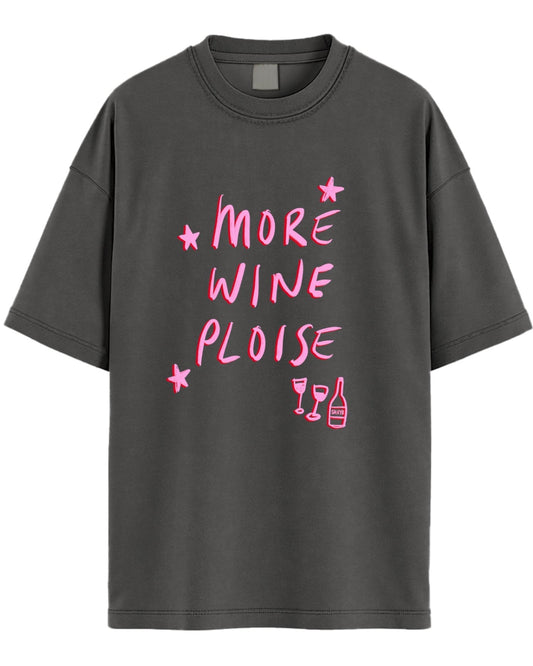 More Wine Ploise Graphic Tee