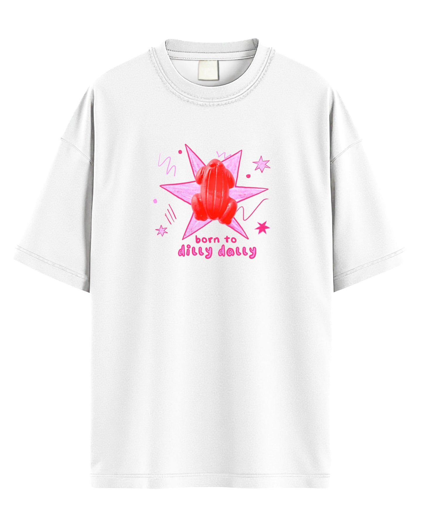 Born To Dilly Dally Graphic Tee