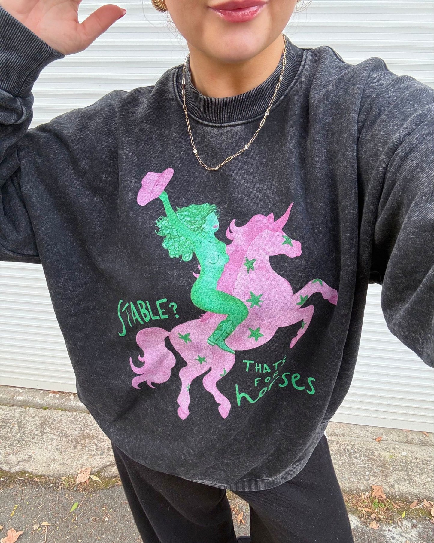 Stable? That's For Horses Sweatshirt