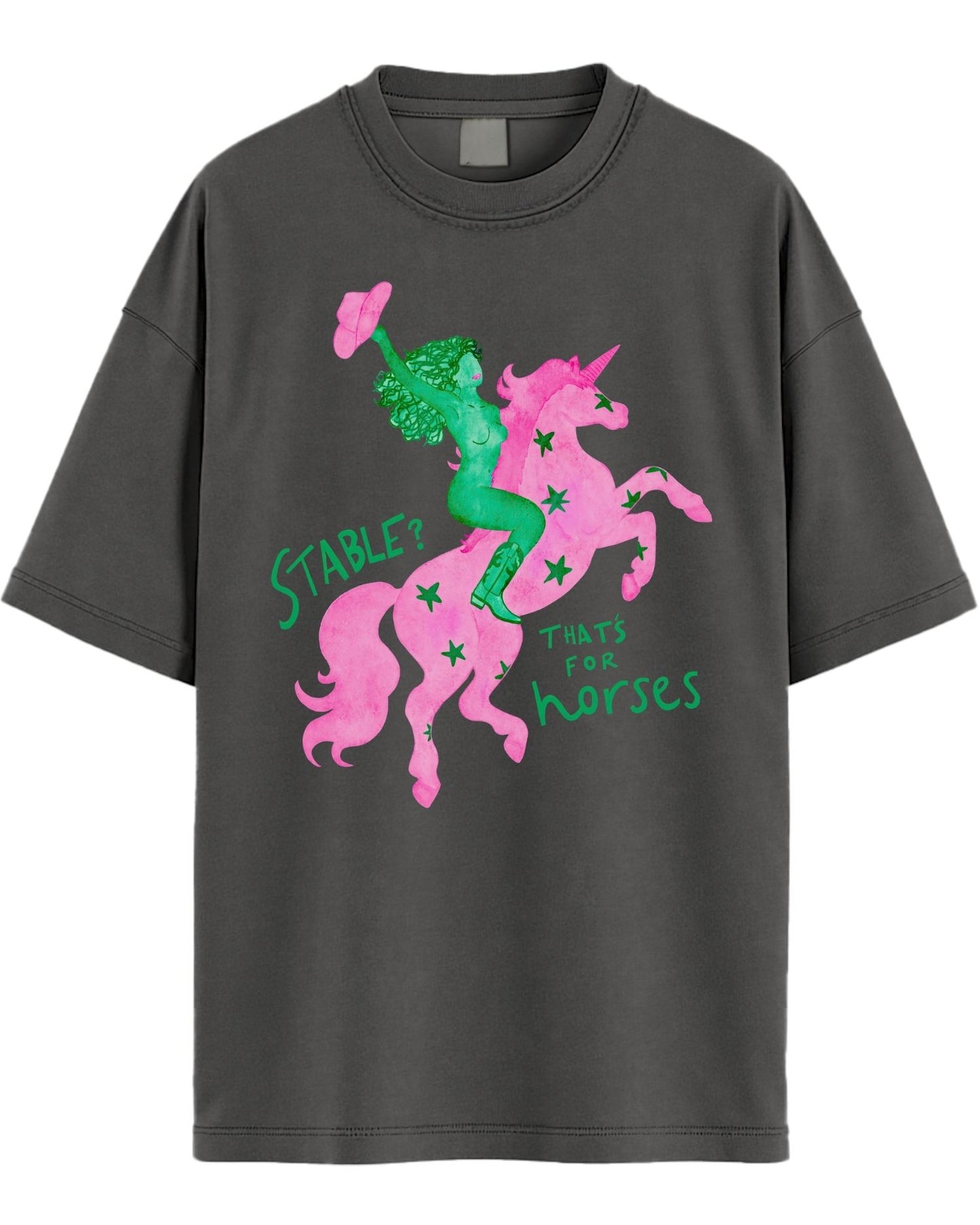 Stable? That's For Horses Graphic Tee