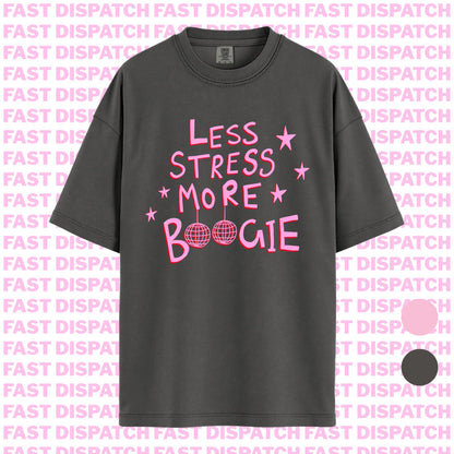 Less Stress More Boogie Tee 🚚 Ready-to-ship🎄