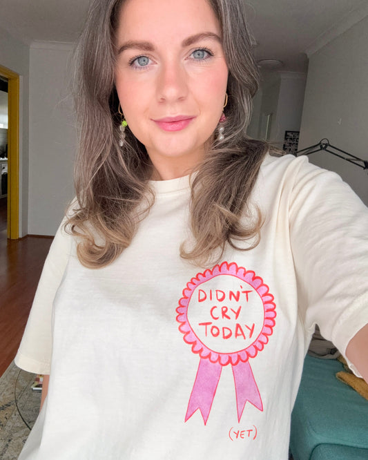 Didn't Cry Today (Yet) Tee