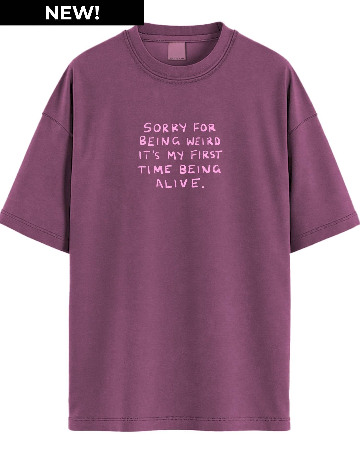 Sorry For Being Weird Graphic Tee
