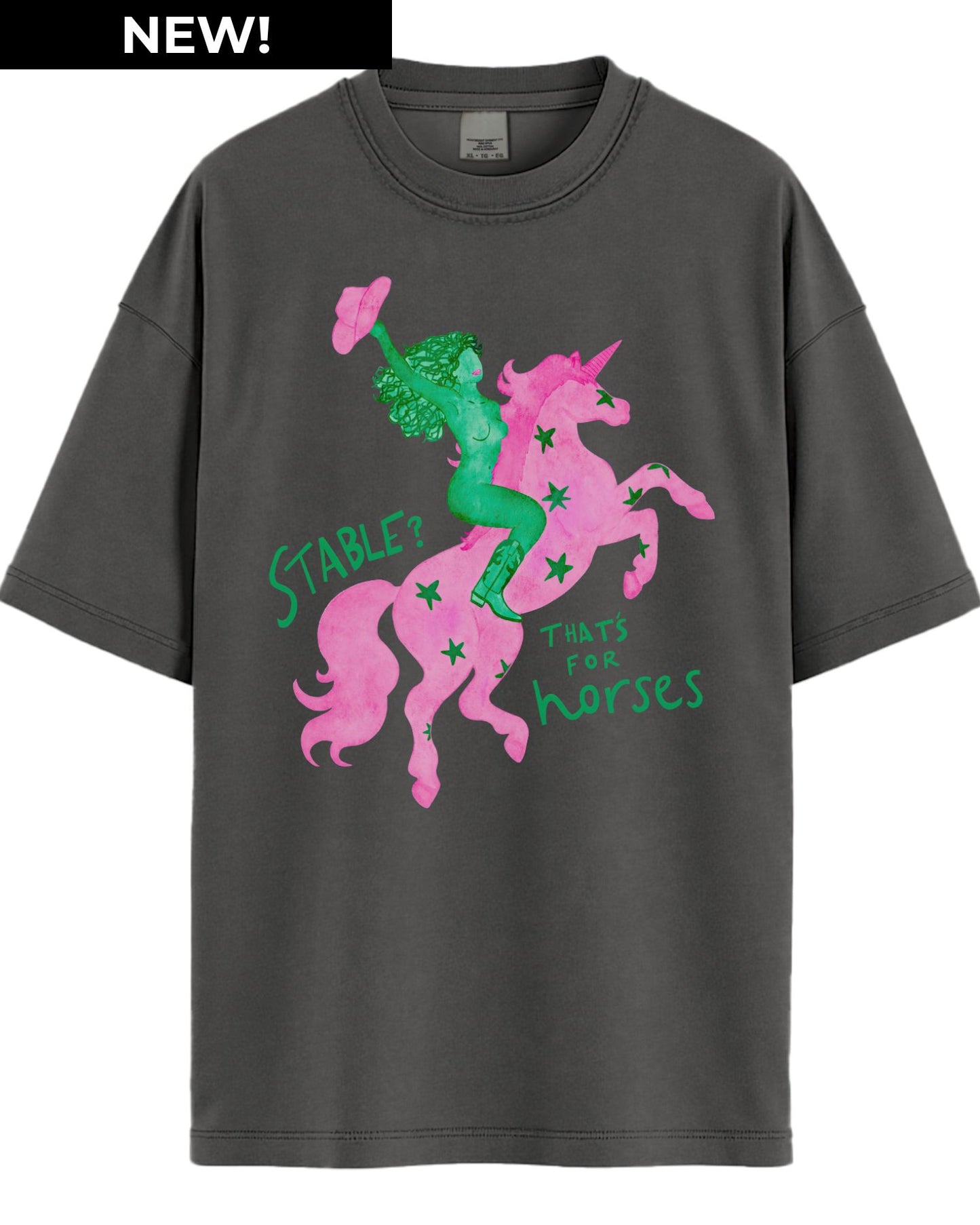 Stable? That's For Horses Graphic Tee