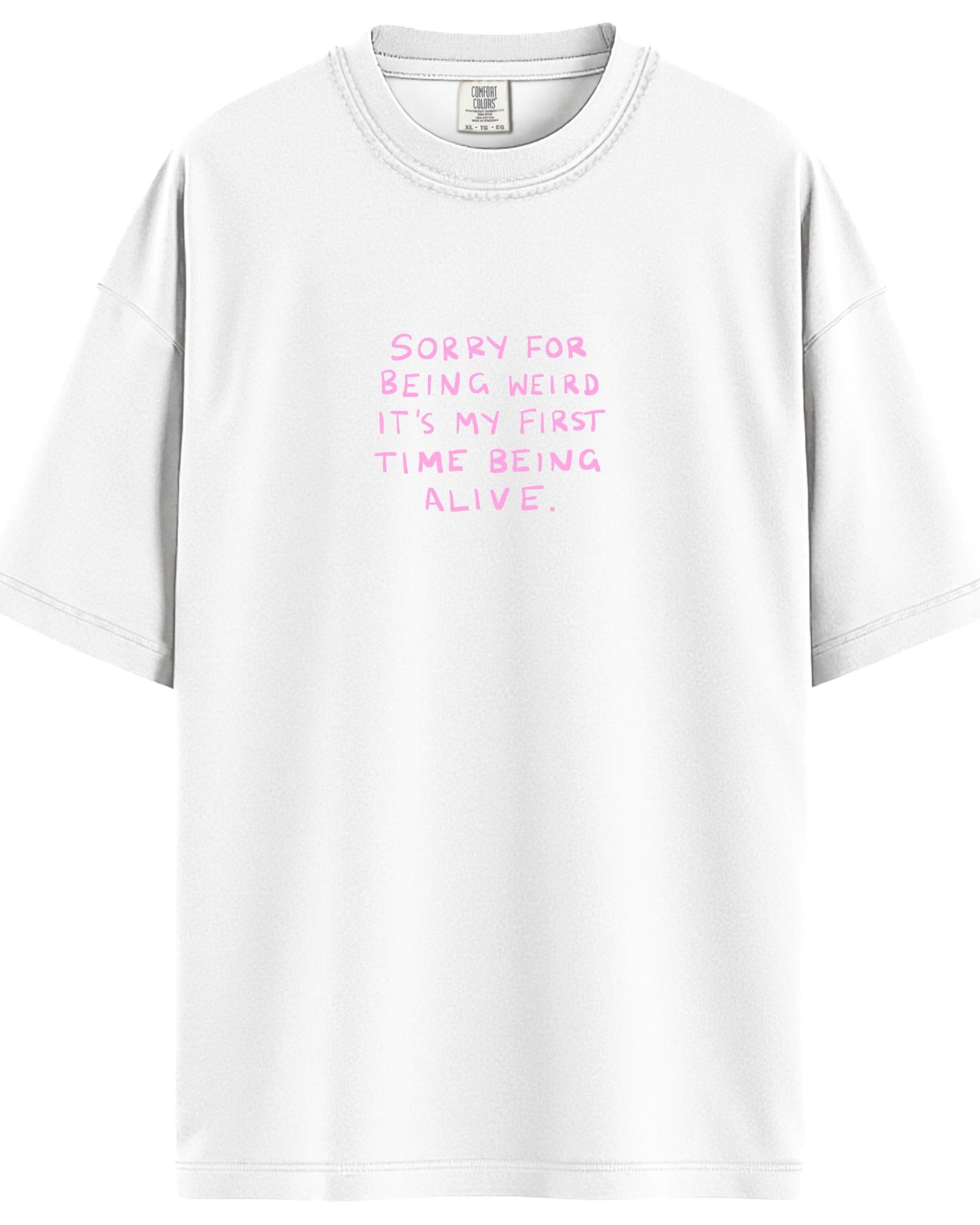 Sorry For Being Weird Graphic Tee