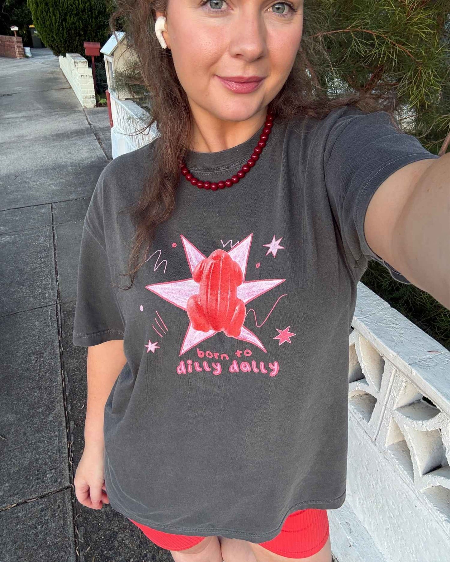 Born To Dilly Dally Graphic Tee