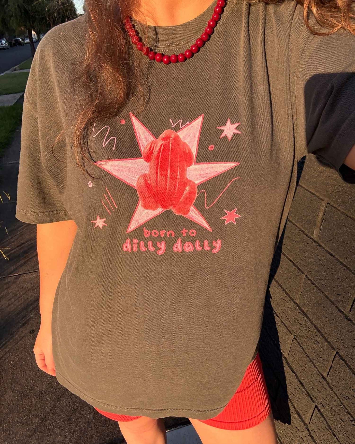 Born To Dilly Dally Graphic Tee
