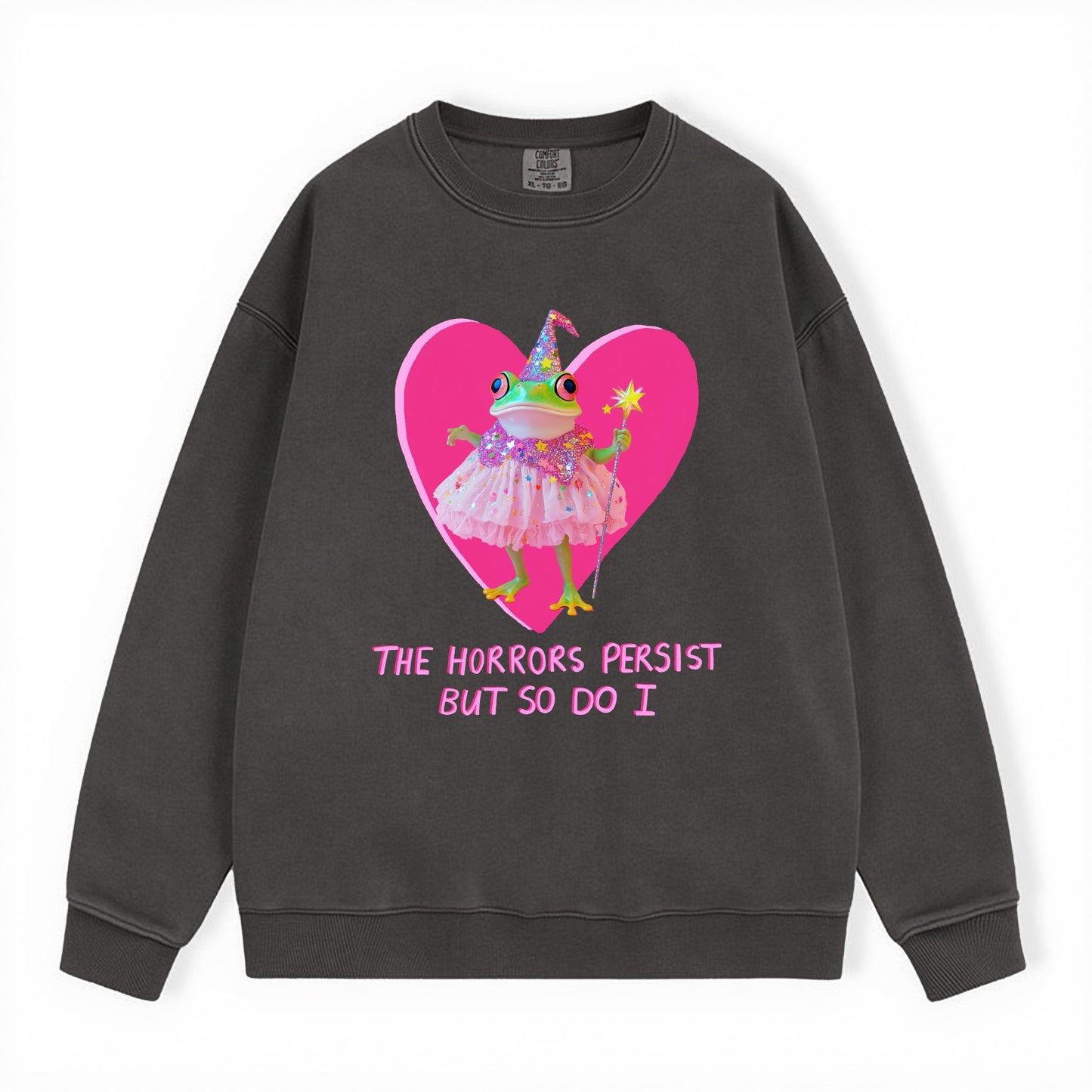 The Horrors Persist Sweatshirt